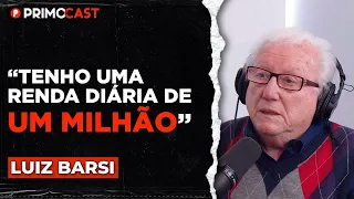 QUANTO LUIZ BARSI RECEBE DE DIVIDENDOS POR DIA? | PrimoCast 190