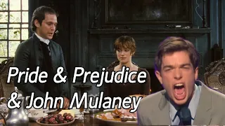 pride and prejudice but everything is explained by john mulaney