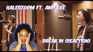 THIS GAVE ME GOOSEBUMPS!! HALESTORM FT. AMY LEE - BREAK IN  | REACTION