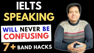 IELTS Speaking Will NEVER Be Confusing - 7+ Band Hacks By Asad Yaqub