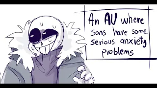 Anxiety sans needs to take his meds
