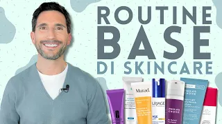 LA ROUTINE BASE DI SKINCARE