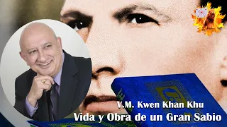 Vida y Obra de un Gran Sabio V.M. Kwen Khan Khu