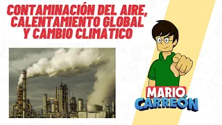 Contaminación del Aire, Calentamiento Global y Cambio Climático