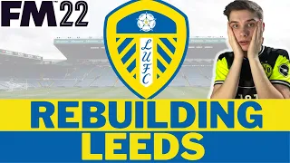Leeds United FM22 REBUILD | Football Manager 2022 Rebuild