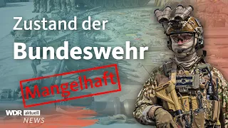 Neuer Wehrbericht: Noch immer keine Zeitenwende bei der Bundeswehr | WDR Aktuelle Stunde