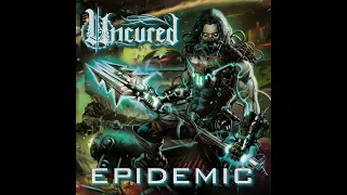 Uncured - Nothing But Disease