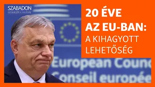 Húsz éve az EU-ban - A kihagyott lehetőség