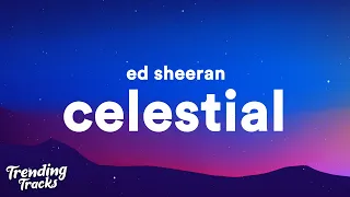 Ed Sheeran, Pokémon - Celestial (Lyrics)