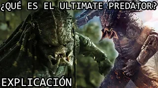 ¿Qué es el Ultimate Predator? EXPLICACIÓN | El Ultimate Predator o el Depredador Ultimate EXPLICADO