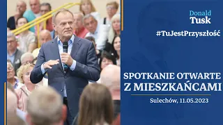 Donald Tusk, Spotkanie otwarte z mieszkańcami w Sulechowie, 11.05.2023