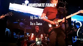 The Immediate Family performs All She Want's to Do is Dance at Bogies 03-03-19