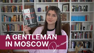 Discussion || A Gentleman in Moscow
