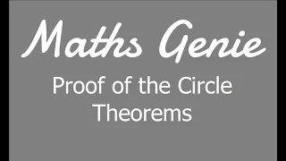 Proof of the Circle Theorems