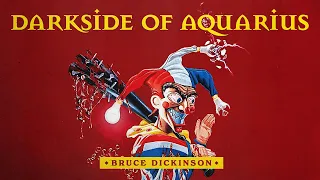 Bruce Dickinson - Darkside of Aquarius (Official Audio)