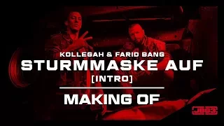 Kollegah & Farid Bang - "STURMMASKE AUF" (Making Of)
