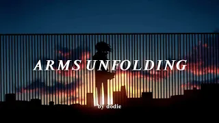 Arms Unfolding - dodie (lyrics)