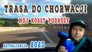 Najlepsza trasa do Chorwacji samochodem. Ile wydałem? Koszt podróży 2023 winiety, autostrady aktuali