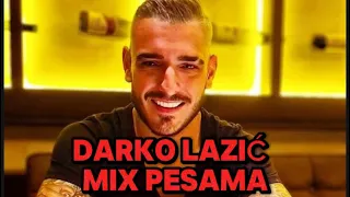 Darko Lazić -mix pesama(najveći hitovi )