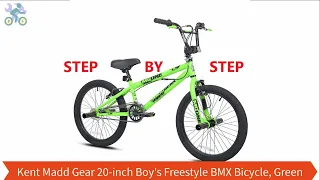 How to assemble Kent Madd Gear 20 inch Boy's Freestyle BMX Bicycle, Green slot 929