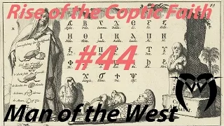 EU 4 - Rise of the Coptic Faith #044 - Ill Conceived