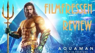 Aquaman (2018) - Review (german/deutsch) feat. Rolfinho