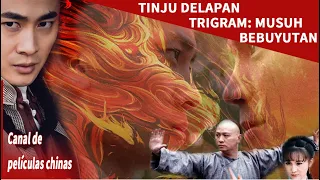 Vengarse o servir a la patria | Tinju Delapan Trigram: musuh bebuyutan | Canal de películas chinas