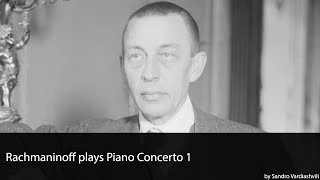 Rachmaninoff plays Piano Concerto 1