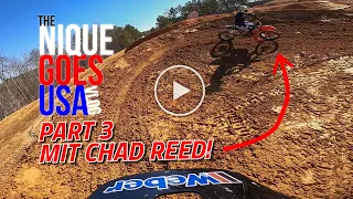 Der NIQUE THURY VLOG, Teil 3: SX-Training mit Chad Reed, Workout, Onboard-Runden und ein neuer Plan!