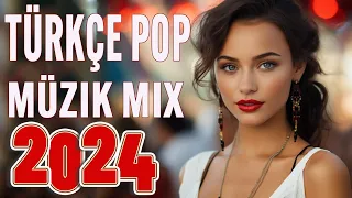 Remix Şarkılar Türkçe Pop 2024 🔥 Yeni Çıkan En çok dinlenen Şarkılar 2024 🎼 Seçme Özel şarkıları