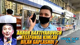 BUGUN MANI GALIM 😂😂😂 38-SON | Abror Baxtiyarovich telefonda kimlar bilan gaplashdi ?