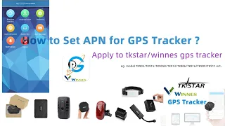 How to set APN for GPS Tracker (tkstar winnes gps)