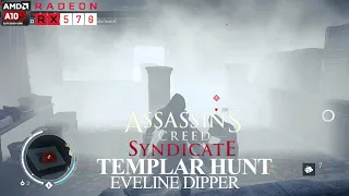 Assassin's Creed Syndicate : Templar Hunt - Eveline Dipper [100% Sync]