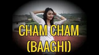 CHAM CHAM||BAAGHI||SHARDHA KAPOOR||SEJAL