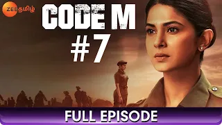 Code M - Full Episode 7 - Thriller Web Series In Hindi - Jennifer Winget - Zee Tamil