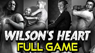 Wilson's Heart | Full Game Walkthrough | No Commentary