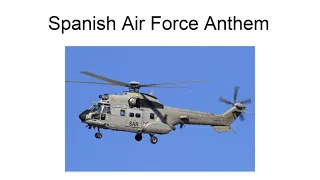 Spanish Air Force Anthem