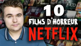 LES 10 MEILLEURS FILMS D'HORREUR NETFLIX !