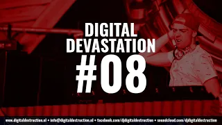 Digital Devastation #008 | September 2020 Mix | Hardcore, Uptempo & Frenchcore