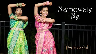 Nainowale Ne | Padmaavat | Dance cover | Nainika & Thanaya