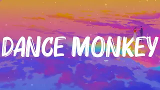 Tones and I - Dance Monkey (Lyrics) | Justin Bieber, Rema | Mixed Lyrics