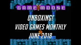 Video Games Monthly Unboxing | June 2018 | Game Moose Unboxes!