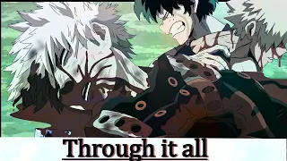 All For One Shigaraki Vs One For All Deku「Boku no Hero Academia S6 AMV」~ Through It All