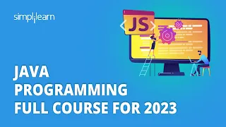 Java Programming Full Course For 2023 | Java For Beginners | Fundamentals of Java | Simplilearn