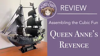 REVIEW & BUILD | Cubic Fun Queen Anne's Revenge 3D Puzzle | 308 Piece