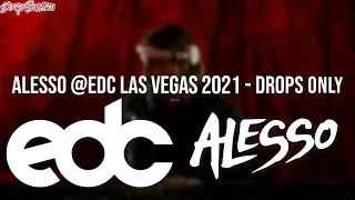 Alesso @EDC Las Vegas 2021 - Drops Only