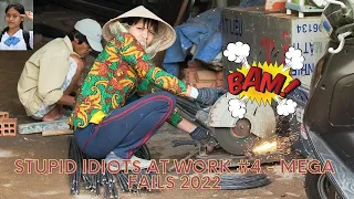 STUPID IDIOTS AT WORK #4 - MEGA FAILS 2022