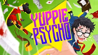 Yuppie Psycho #7 Отдел кадров (Привет Яну)