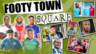 FOOTY TOWN SQUARE - ( LIVE CALL IN SHOW - FT. Tox,Henry, Mekele, Godfrey & Karibi)