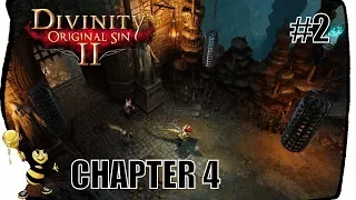 DIVINITY ORIGINAL SIN 2 Gameplay Walkthrough | CHAPTER 4 MASTERING THE SOURCE Part 2 (#10)